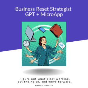 business reset strategist gpt + microapp